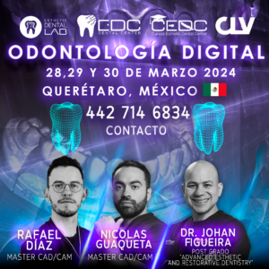 Odontología Digital – 28, 29 y 30 de Marzo