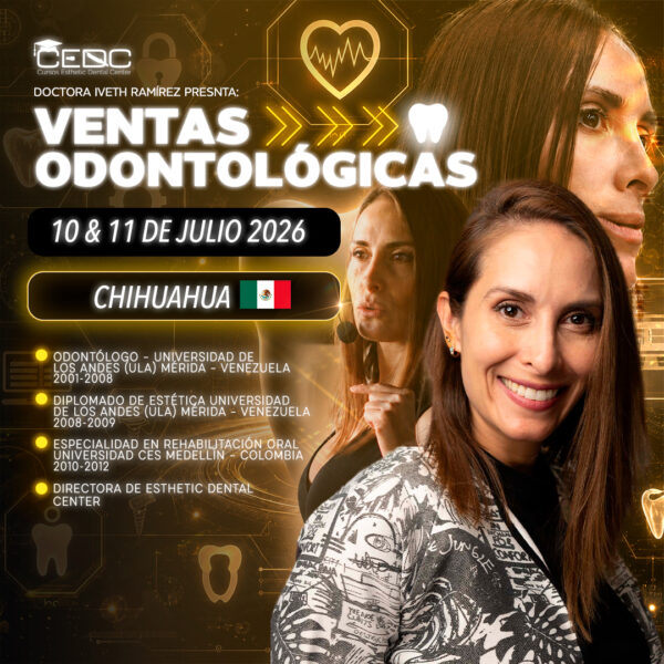 Éxito en Ventas Odontológicas- Chihuahua- 10 y 11 de Julio