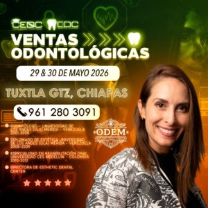 Éxito en Ventas Odontológicas - Chiapas – 29 y 30 de Mayo